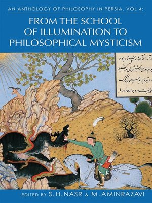 cover image of An Anthology of Philosophy in Persia, Volume 4